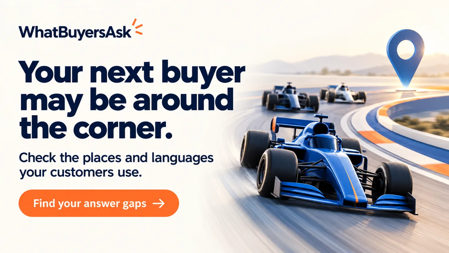 Blue racing car approaching a location marker. Your next buyer may be around the corner. Check the places and languages your customers use. Find your answer gaps.