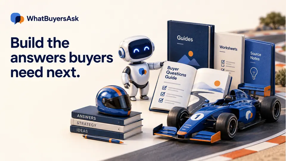 Build the answers buyers need next. A sophisticated small library of guides, worksheet cards and source notebooks beside a cobalt race car on a gentle track. A generic chat assistant points toward a useful open guide.